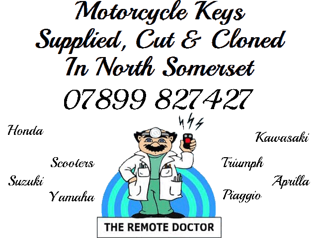The Remote Doctor Motorcycle Keys In North Somerset